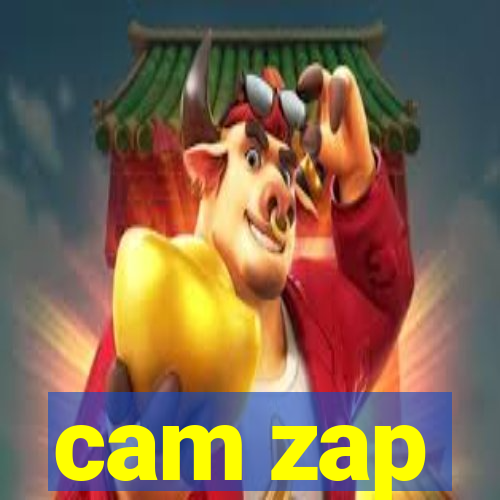 cam zap